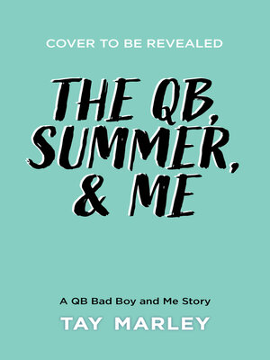 cover image of The QB, Summer, and Me